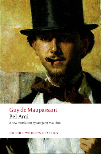 Libro:  Bel-ami (oxford Worldøs Classics)