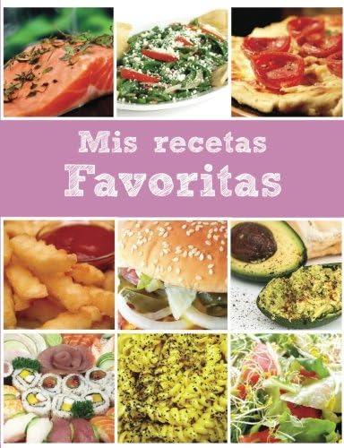 Libro: Mis Recetas Favoritas Rosa: Libro En Blanco (spanish 