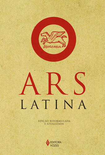 Ars Latina: Curso prático da língua latina, de Berge, Dr. Fr. Damião. Editora Vozes Ltda., capa mole em português, 2012