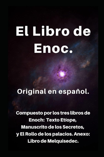 Libro: El Libro De Enoc En Español: Compuesto Por Los 3 De Y