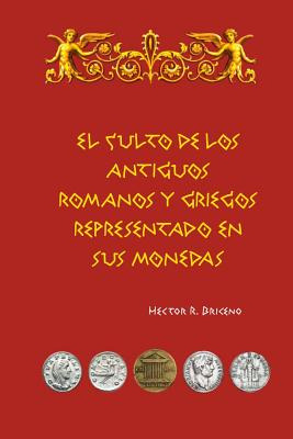 Libro El Culto De Los Antiguos Romanos Y Griegos Represen...