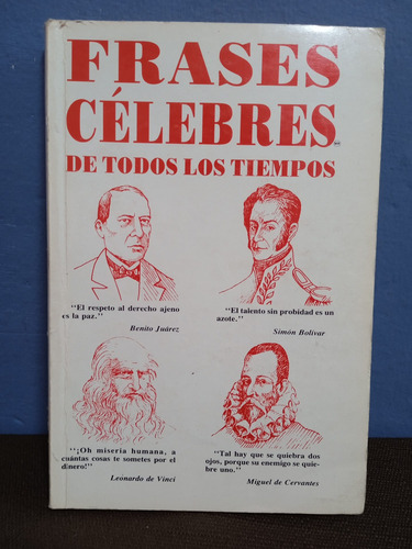 Frases Célebres De Todos Los Tiempos (Usado)