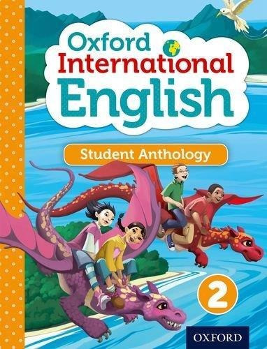 Oxford International English 2 - Student S Anthology