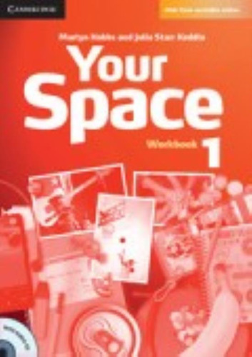 Your Space 1 - Workbook + Audio Cd, De Hobbs, Martyn. Editorial Cambridge University Press, Tapa Blanda En Inglés Internacional, 2012