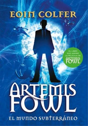 Artemis Fowl El Mundo Subterraneo