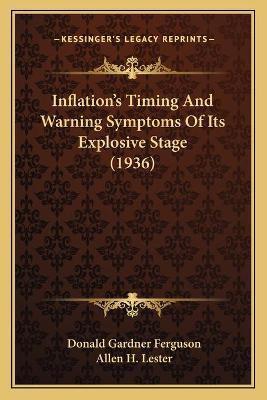 Libro Inflation's Timing And Warning Symptoms Of Its Expl...