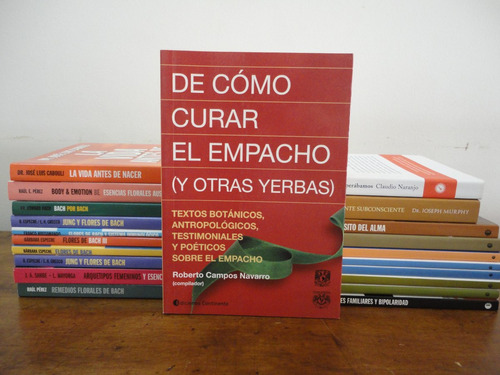 De Como Curar El Empacho Campos Navarro Comp. Ed. Continente