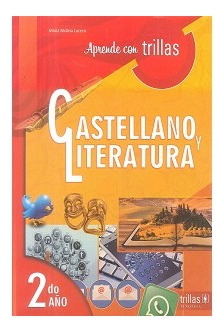 Castellano Y Literatura 2do Año Maria Molina De Trillas