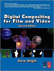 Digital Compositing For Film And Video, Second Edition (foca