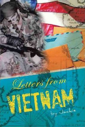 Libro Letters From Viet Nam - Jackie