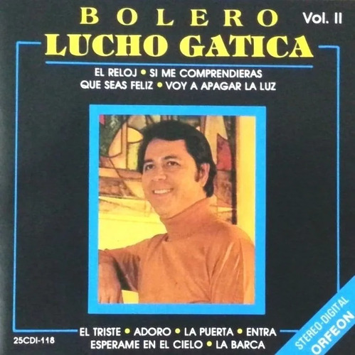 Lucho Gatica Cd Bolero Made In U.s.a Impecable