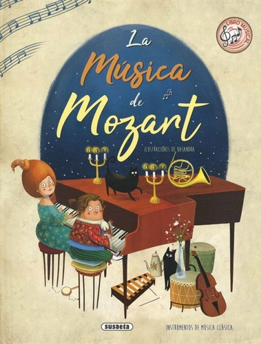 La Música De Mozart / Libro Musical (t.d)