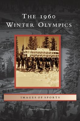 Libro 1960 Winter Olympics - Antonucci, David C.