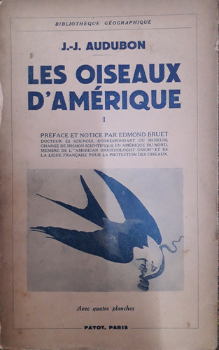 6663 Les Oiseaux D´amerique. Tomo 1 - Audubon, J-j.