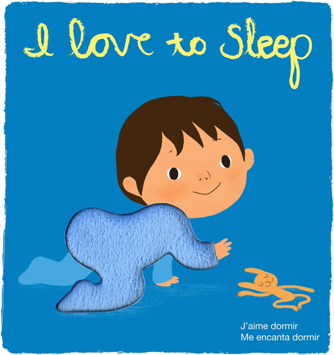 Libro: I Love To Sleep: Deluxe Touch-and-feel (spanish And F