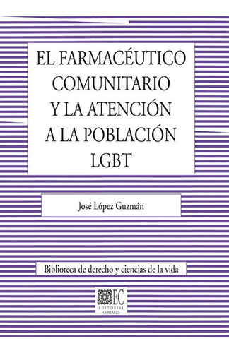 Farmaceutico Comunitario Y La Atencion A La Poblacion Lgbt -