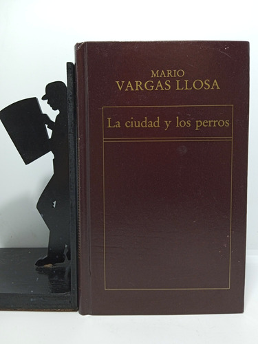 Mario Vargas Llosa - La Ciudad Y Los Perros - Col Literatura