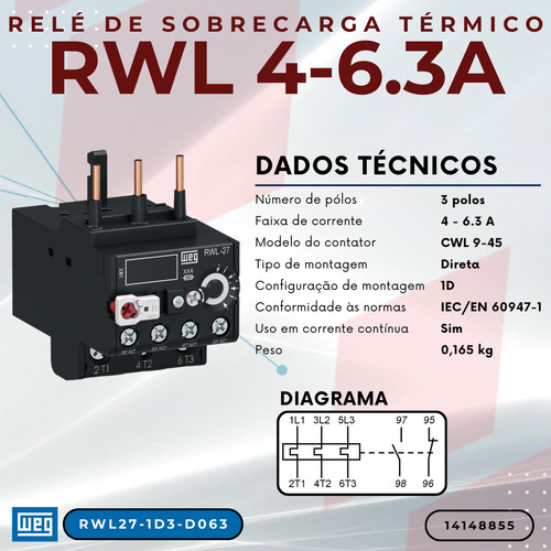 Relé de Sobrecarga Térmico Weg Rwl27-1d3-d063 Faixa de ajuste 4,0-6,3 A