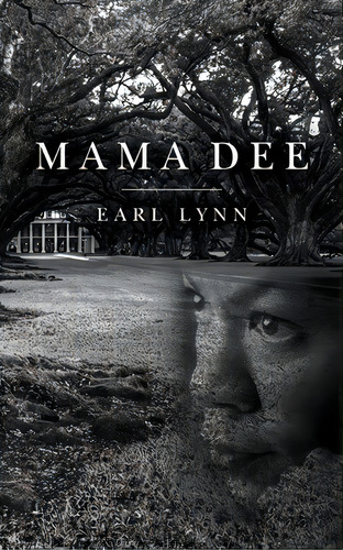 Mama Dee, De Lynn, Earl. Editorial Vertel Pub, Tapa Blanda En Inglés