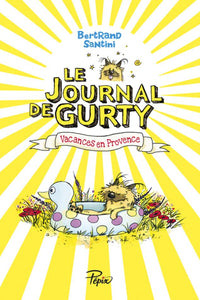 Libro Le Journal De Gurty. Vacances En Provence