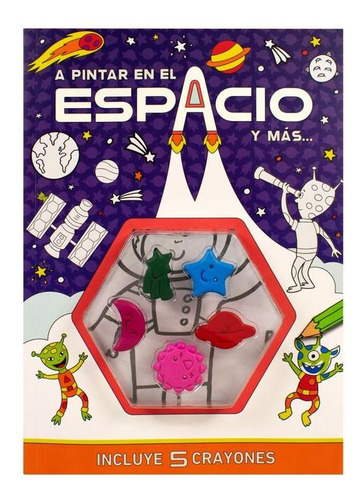 A Pintar En El Espacio Y Más + 5 Crayones Con Formas Grado 5