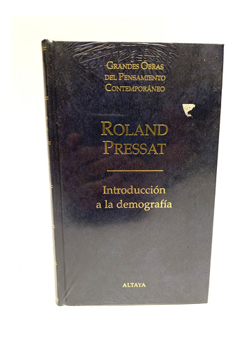Introducción A La Demografía De Roland Pressat