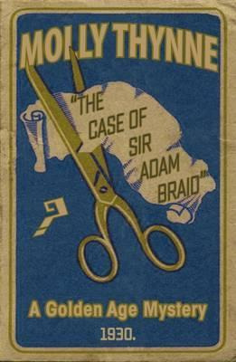 Libro The Case Of Sir Adam Braid - Molly Thynne