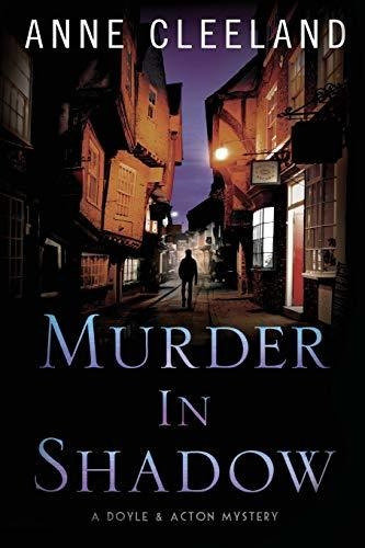 Book : Murder In Shadow (the Doyle And Acton Murder Series)