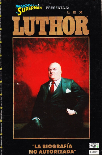 Comic Dc Superman Lex Luthor  La Biografía No Autorizada 