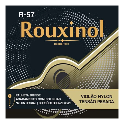 Encordoamento Rouxinol Violão Nylon Bolinha Tensão Alta R57