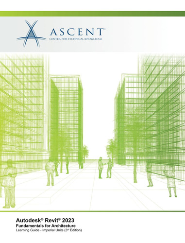Libro: Autodesk Revit 2023: Fundamentals For Architecture