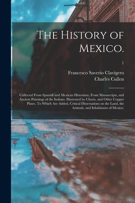 Libro The History Of Mexico.: Collected From Spanish And ...