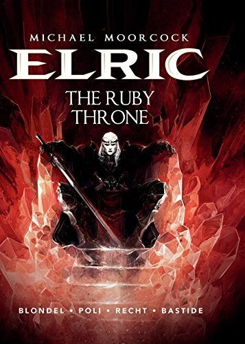 Book : Michael Moorcocks Elric Vol. 1 The Ruby Throne -...
