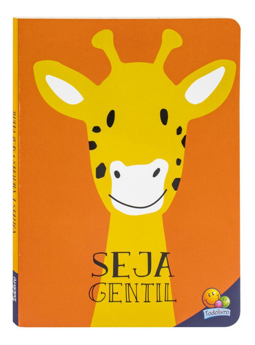 Valores E Virtudes - Seja Gentil - Tulip Books, De Tulip Books., Vol. 1. Editorial Todolivro, Capa Dura Em Português, 2022