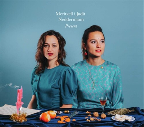 Judit Y Meritxell Neddermann Presentan Cd