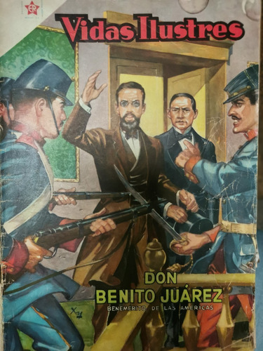 Comic Vidas Ilustres Novaro # 12 Benito Juarez