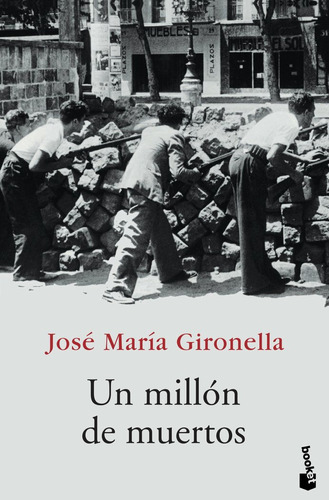 Un Millãâ³n De Muertos, De Gironella, José María. Editorial Booket, Tapa Blanda En Español