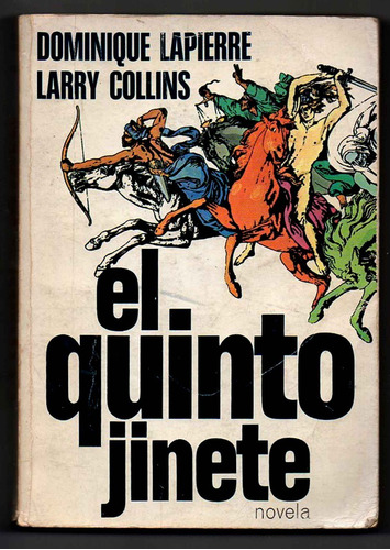 El Quinto Jinete - Dominique Lapierre - Larry Collins Usado