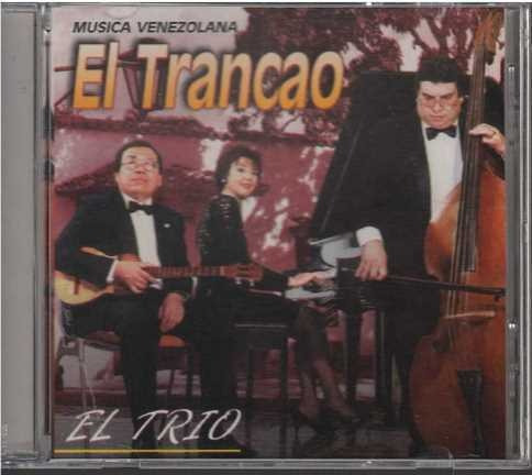 Cd - El Trancao / El Trio - Original Y Sellado