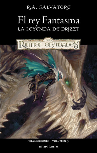 Transiciones N⺠03/03 El Rey Fantasma, De Salvatore, R. A.. Editorial Minotauro, Tapa Blanda En Español, 2025