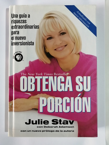 Libro Obtenga Su Porción Por Julie Stav. Mercado De Valores