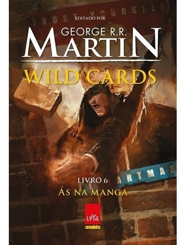 Livro Wild Cards 6 - Às Na Manga *