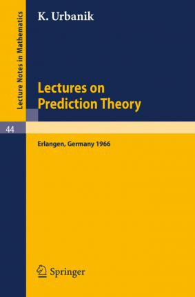 Libro Lectures On Prediction Theory : Delivered At The Un...
