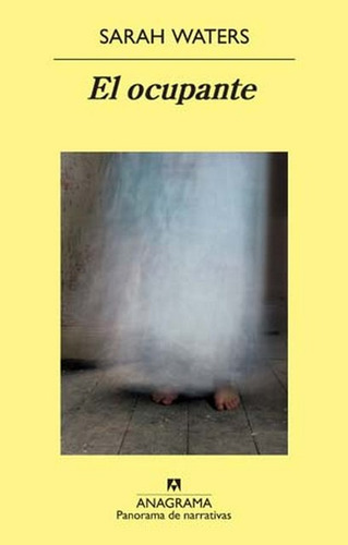 El Ocupante - Sarah Waters