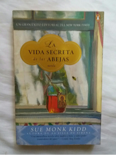 La Vida Secreta De Las Abejas Sue Monk Kidd Libro Original