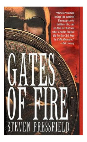 Gates Of Fire - An Epic Novel Of The Battle Of Thermopy. Eb3