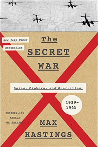 The Secret War: Spies, Ciphers, And Guerrillas,, De Hastings, Max. Editorial Harper, Tapa Blanda En Inglés