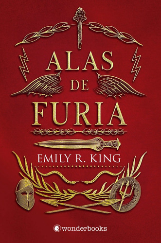 ALAS DE FURIA, de KING, EMILY R.. Editorial WONDERBOOKS, tapa blanda en español