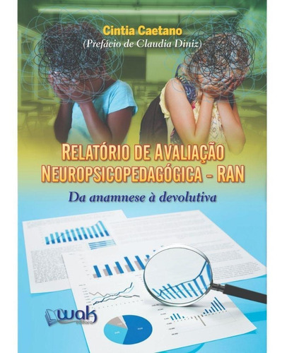 Livro Relatório De Avaliação Neuropsicopedagógica (ran)