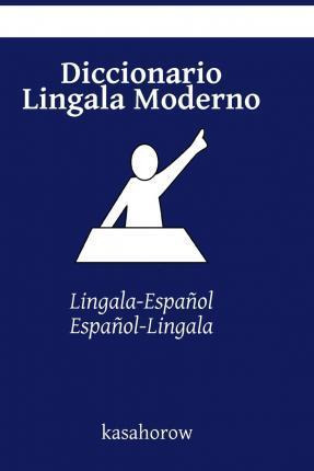 Libro Diccionario Lingala Moderno - Kasahorow